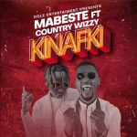Mabeste Feat. Country Wizzy Kinafki 640x644 1