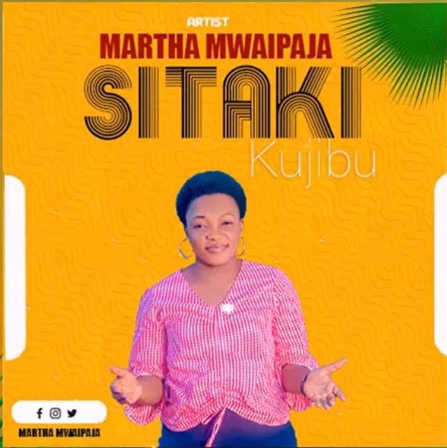 Martha Mwaipaja Sitaki Kujibu ARTWORK