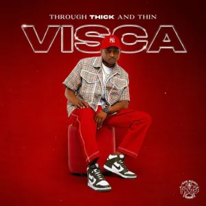 Visca – Through Thick and Thin EP