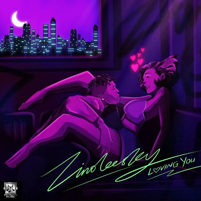 Zinoleesky – Loving You Zinoleesky – Loving You 1