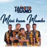 yamoto band mjini kuna mambo 640x583 1
