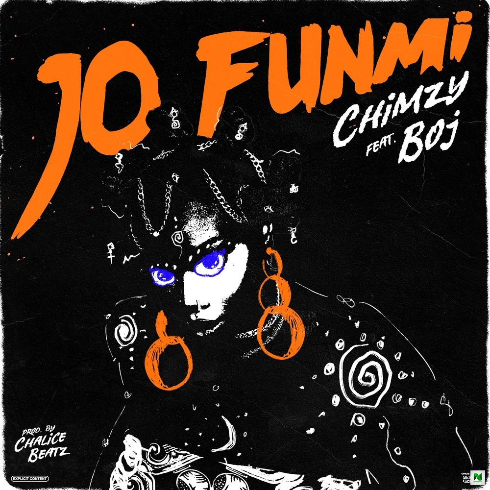 Chimzy – Jo Funmi ft BOJ Chimzy – Jo Funmi ft BOJ