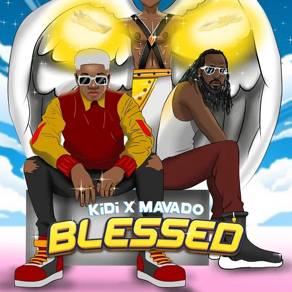 KiDi – Blessed ft. Mavado KiDi – Blessed ft. Mavado