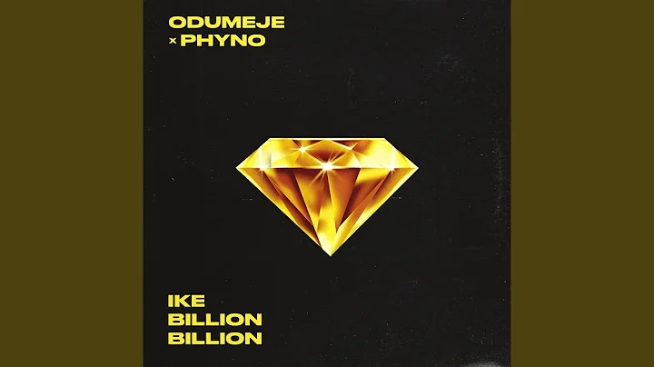 Odumeje – Ike Billion Billion Ft. Phyno Odumeje – Ike Billion Billion Ft. Phyno