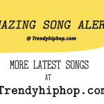 Trendyhiphop image for no ig song