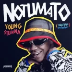 Young Stunna – Notumato album