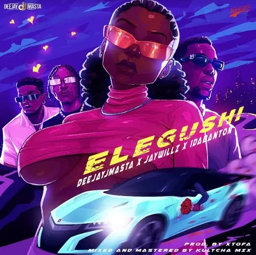 Deejay J Masta – Elegushi ft. Jaywillz, 1da Banton (Lyrics) Deejay J Masta – Elegushi Ft. Jaywillz 1Da Banton