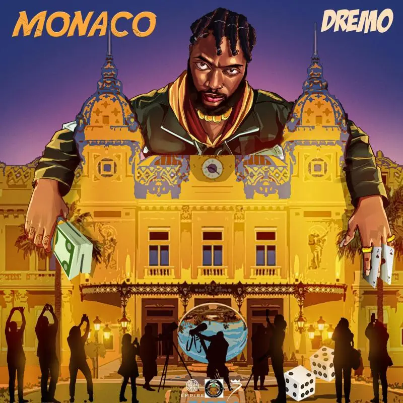 Dremo – Monaco Dremo – Monaco