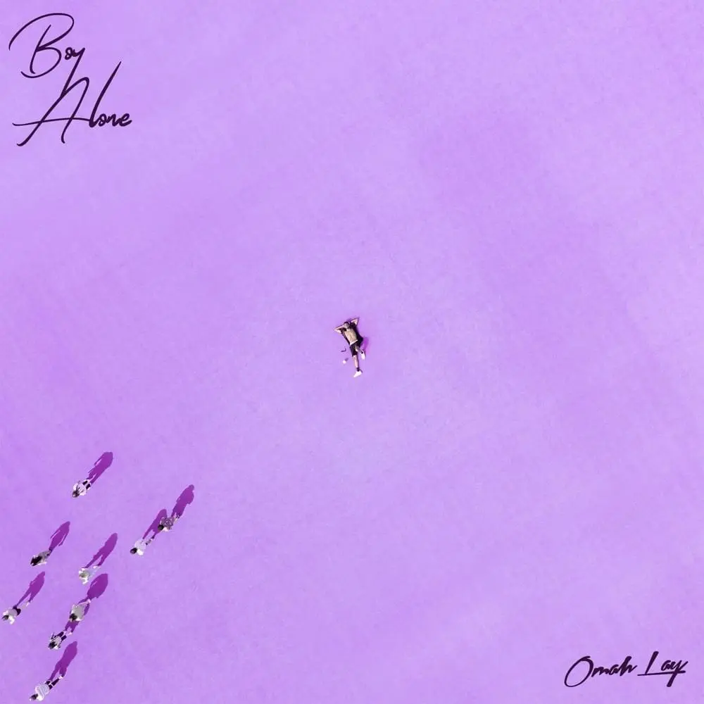 Omah Lay – I’m A Mess Omah Lay – Boy Alone EP