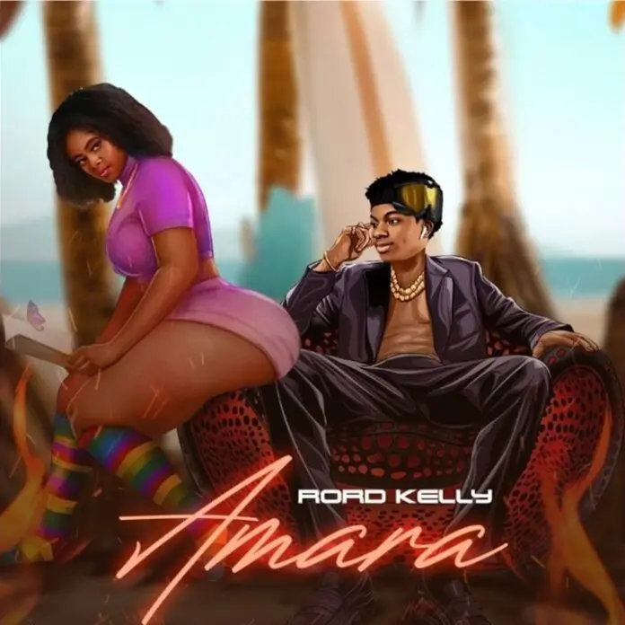 Music: Rord Kelly – Amara Rord Kelly Amara