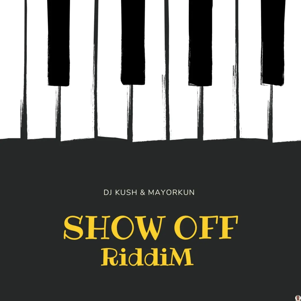DJ Kush – Show Off Riddim Ft. Mayorkun