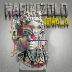 Mafikizolo ft Sun El Musician Kenza Kwanele