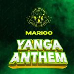 Marioo – Yanga Anthem sisi ndo yanga