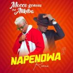 Mocco Genius Ft Alikiba – Napendwa Remix