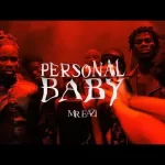 Mr Eazi – Personal Baby Video