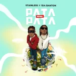 Stainless Pata Pata Remix Ft 1da Banton 1