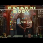 bayanni body official video