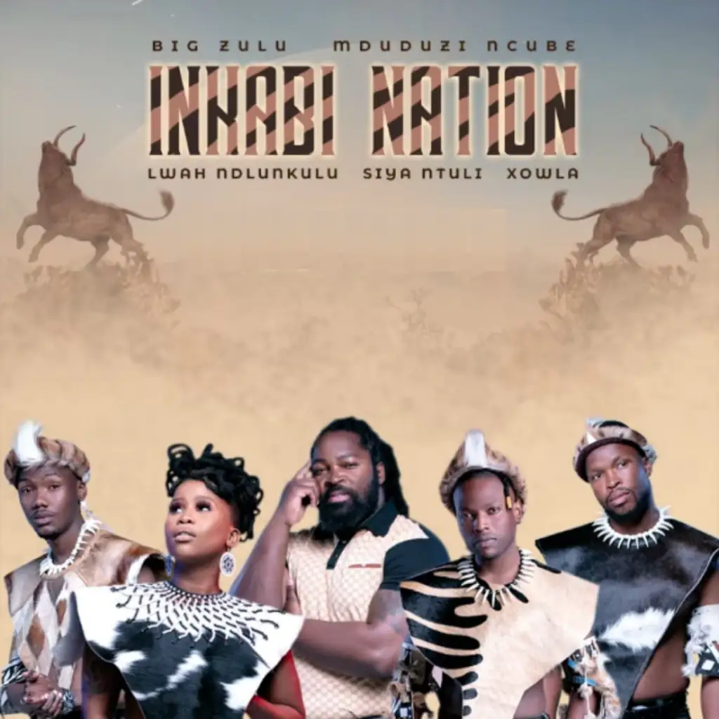 Inkabi Nation – Abantu Ft. Mduduzi Ncube, Siya Ntuli & Lwah Ndlunkulu Big Zulu Inkabi Nation EP