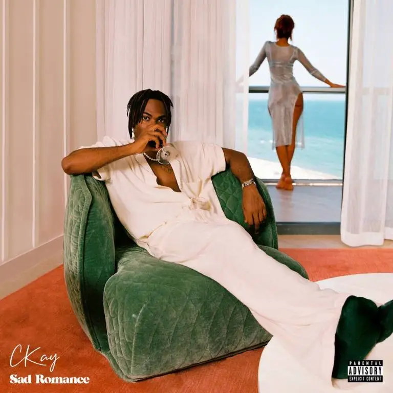Ckay – By Now Ckay – Sad Romance EP