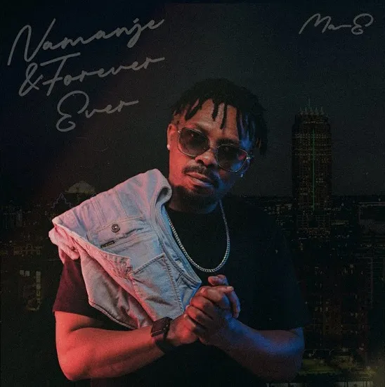 Ma E Namanje