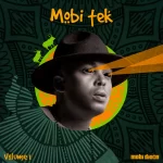 Mobi Dixon ft Mafikizolo – Banike