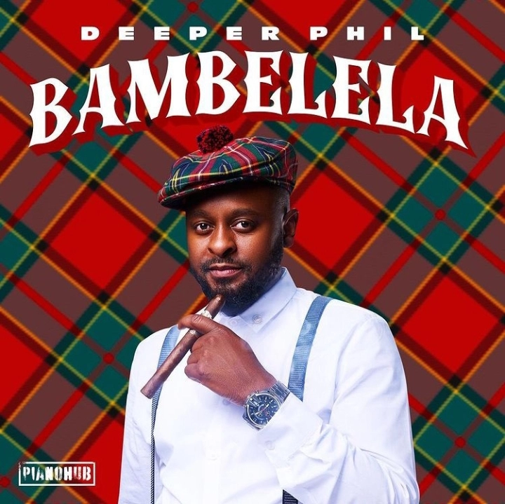 Deeper Phil – Bambelela Ft. Young Stunna & Artwork Sounds Deeper Phil – Bambelela EP