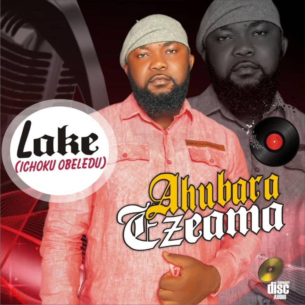 Lake Ichoku Obeledu – Ahubara Ezeama