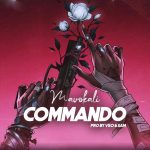 Mavokali – Commando