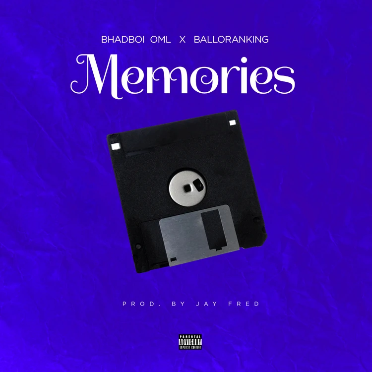 Bhadboi OML Memories ft Balloranking 1