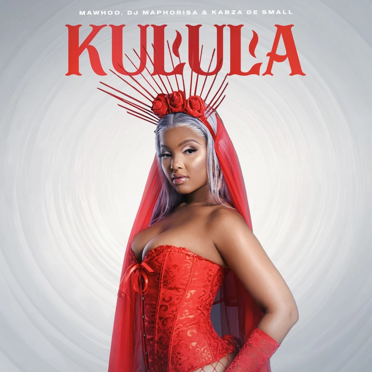 Mawhoo Kulula ft DJ Maphorisa Kabza De Small