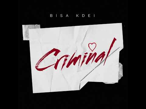 Bisa Kdei – Criminal (Mp3 Download)