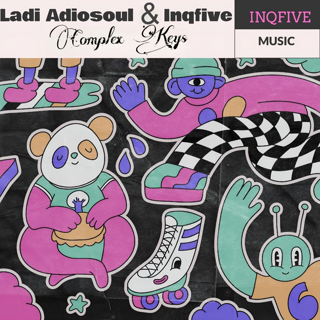 Ladi Adiosoul – Complex Keys Ft. InQfive