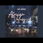 JustAdetoun - African Values