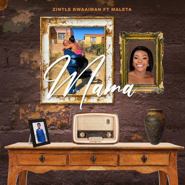 Zintle Kwaaiman – Mama Ft. Maleta