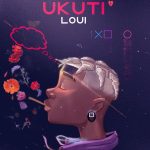 LOUI – Ukuti