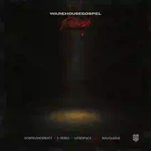 GospelOnDeBeatz, E-Series & UzzieSpace – Blood of Jesus ft. WAVQueens