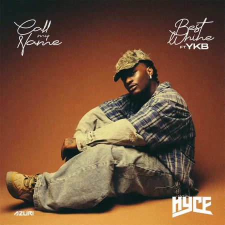 Hyce – Call My Name