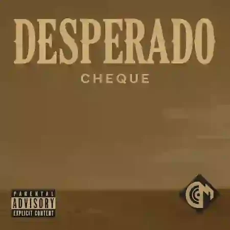 Cheque – Desperado