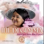 Amb. Sis. Chinyere Udoma – Anu Arum Choro