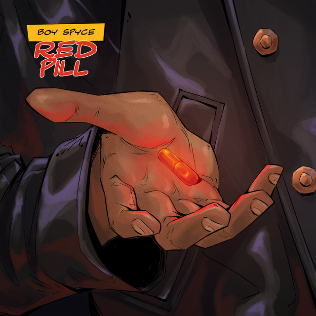 Boy Spyce - Red Pill EP