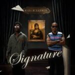 KiDi – Signature Ft. Lasmid