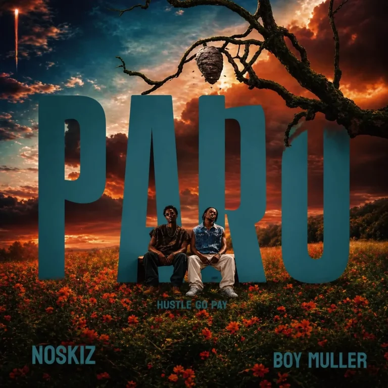 Noskiz - Paro Ft. Boy Muller