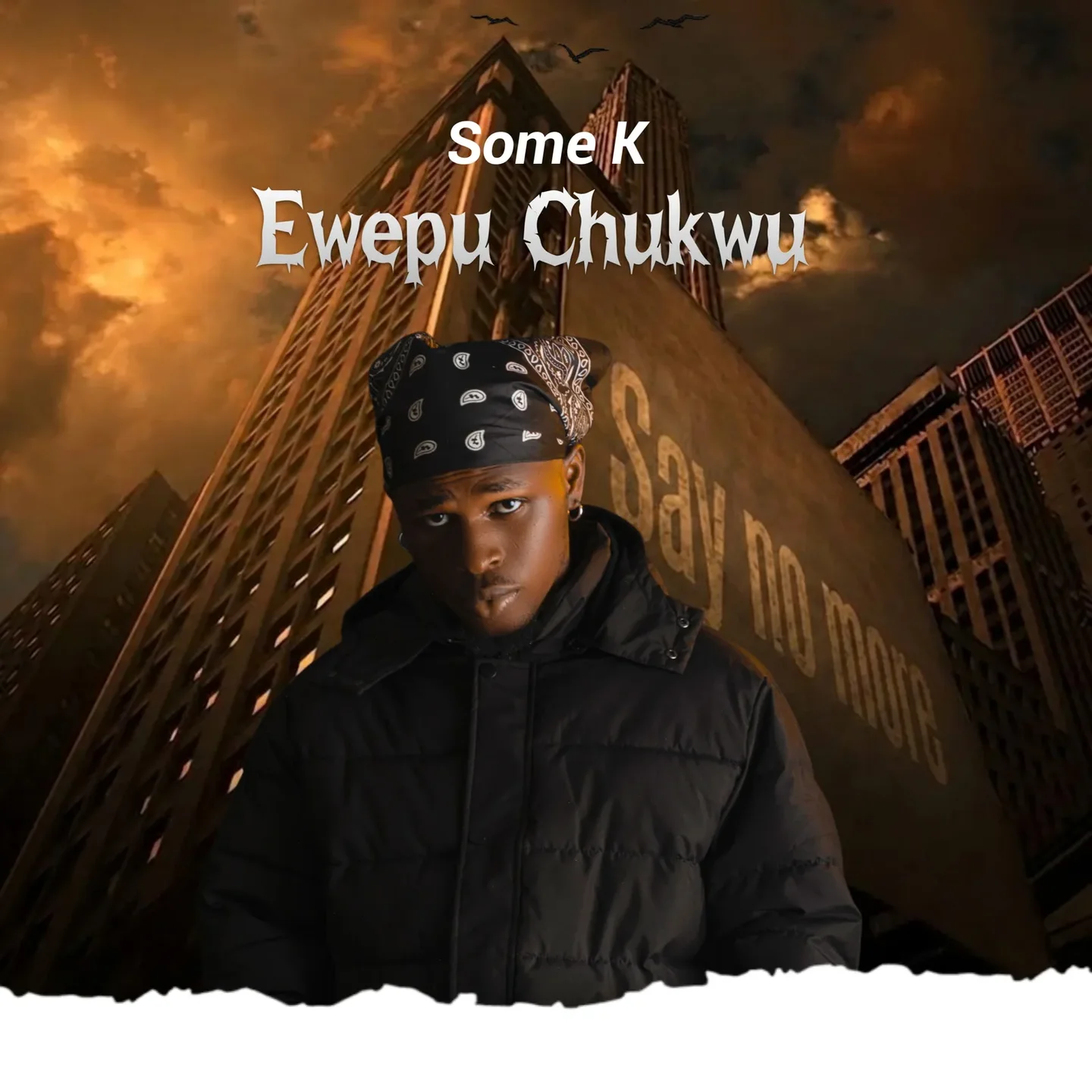 Some K – Ewepu Chukwu