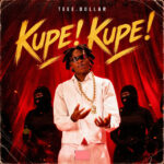 Teee Dollar – Kupe