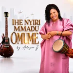 Adazion Ij – Ihe Nyiri Mmadu Omume