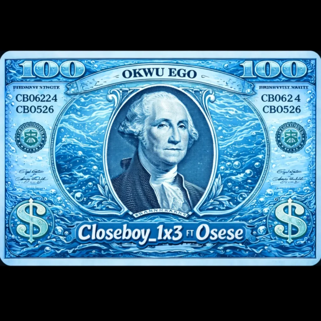 Closeboy_1x3 – Okwu Ego Ft. Osese