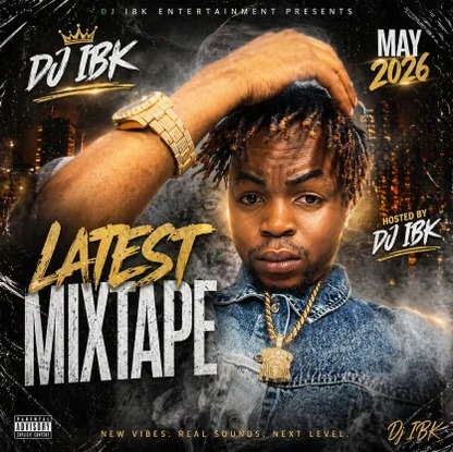 Dj IBK – May 2026 Latest Amapiano & Afrobeats Dance