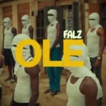 Falz – Ole