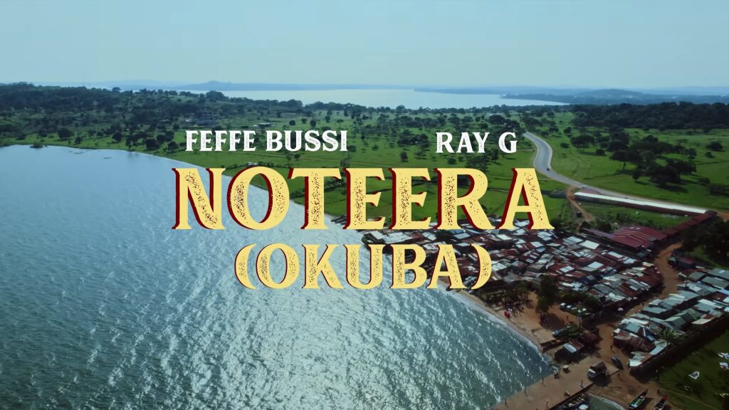 Feffe Bussi – Noteera (Okuba) Ft. Ray G
