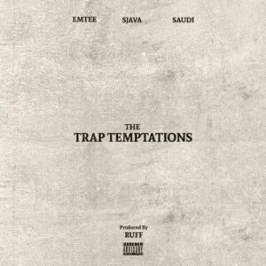 Ruff, Emtee, Sjava & Saudi – I Was Young